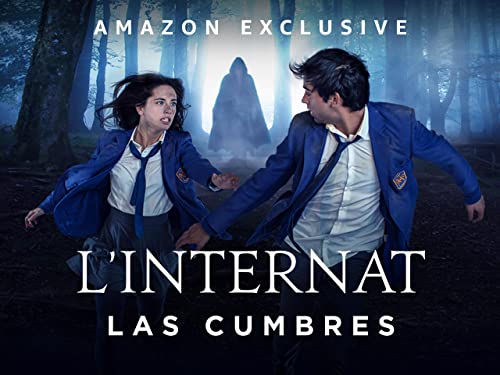 L'Internat: Las Cumbres
