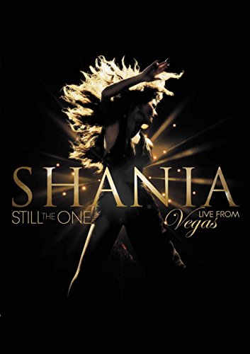 Shania Twain : Still the One Live from Vegas
