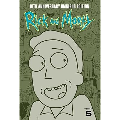 Rick and Morty 10th Anniversary Omnibus Vol. 5