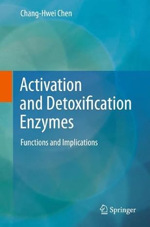 Activation and Detoxification Enzymes: Functions and Implications by Chang-Hwei Chen book cover