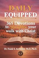 Daily Equipped: 365 Devotions to Strengthen Your Walk with Christ (Spanish Edition) 1971265357 Book Cover