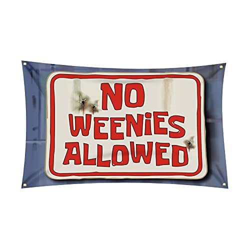 No Weenies Allowed Flag 3 x 5 Feet Polyester Banner Dorm Banner with Four Brass Grommets for College Party Indoor and Outdoor Decorations
