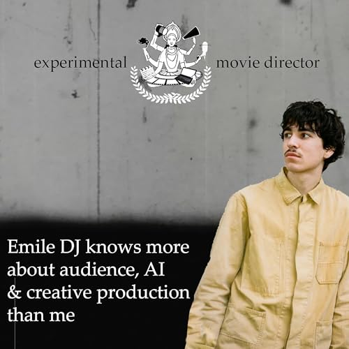 08_Emile DJ knows more about audience, AI & creative production than me