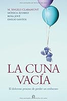 La cuna vacía 8497348508 Book Cover