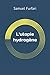 L'utopie hydrogène