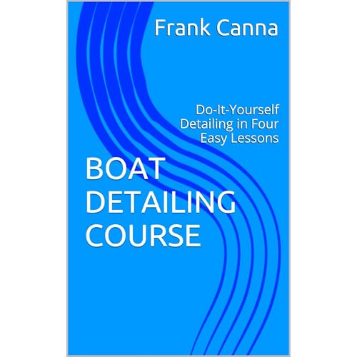 BOAT DETAILING COURSE by Frank Canna episode artwork