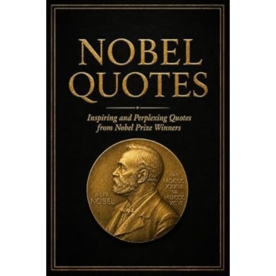 Nobel Quotes