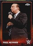 2015 Topps Chrome WWE Wrestling #52 Paul Heyman