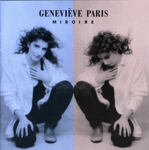 Miroirs [Audio CD] Genevieve Paris