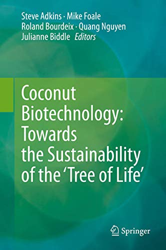 Buy Coconut Biotechnology: Towards the Sustainability of the ‘Tree of Life’ — BookShops.in