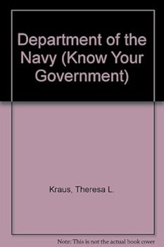 The Department of the Navy - Book  of the Know Your Government