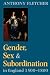 Gender, Sex, and Subordination in England, 1500-1800