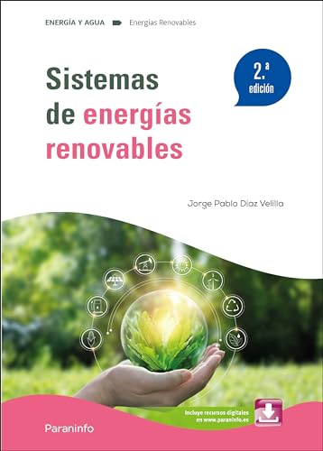 Sistemas de energías renovables 2.ª edición 2024 (Energía y Agua)
