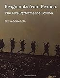 Fragments from France: The Live Performance Edition