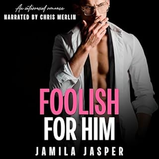 Foolish for Him Audiobook By Jamila Jasper cover art