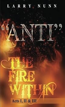 Paperback Anti: The Fire Within Book