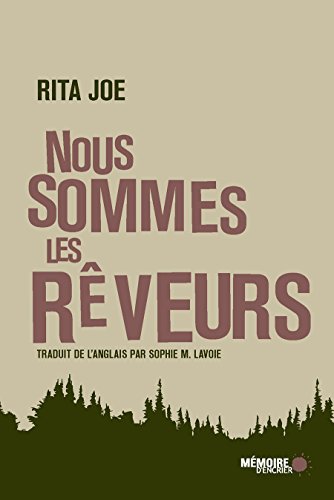 Nous sommes les rêveurs (French Edition)
