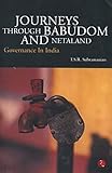 Journeys Through Babudom and Netaland: Governance in India