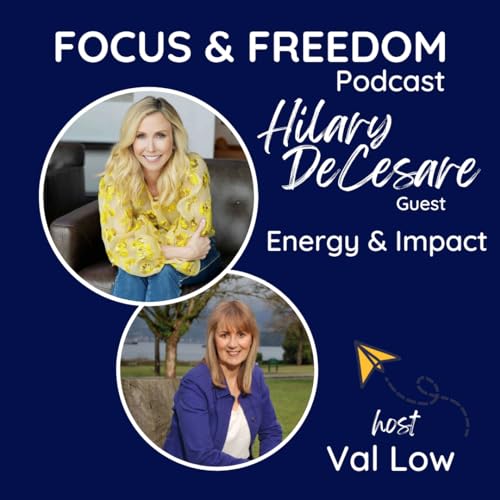 FF207: Elevate Your Energy, Amplify Your Impact with Hilary DeCesare cover art