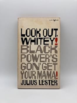 Paperback Look Out, Whitey! Black Power's Gon' Get Your Mama! Book
