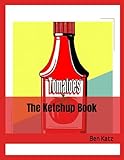 The Ketchup Book
