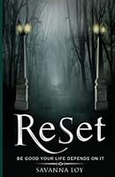 ReSet: Be Good Your Life Depends On It 195619326X Book Cover