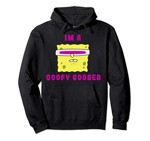 Spongebob Squarepants I'm A Goofy Goober Portrait Pullover Hoodie Spongebob Squarepants I'm A Goofy Goober Portrait Pullover Hoodie