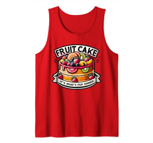 Fruit Cake It's What's For Dinner Funny Christmas Holiday Tank Top