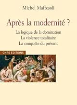 Download Après la modernité ? Logique de la domination PDF