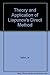 Theory and Applicaton of Liapunov's Direct Method