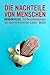 Produktbild Die Nachteile von Menschen: 132 Beschädigungen aus dem reflektierten Leben