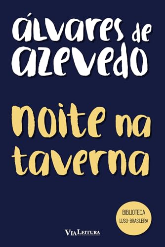 Noite na taverna - Álvares de Azevedo