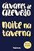 Noite na taverna - Álvares de Azevedo