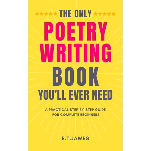 THE ONLY POETRY WRITING BOOK YOU&amp;rsquo;LL EVER NEED [Written by E.T. JAMES] episode artwork