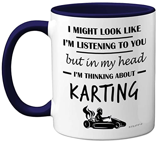 Stuff4 Karting Gifts, in My Head I'm Thinking About Karting, Funny Gifts Men Women, Go Kart Motorsport Mug