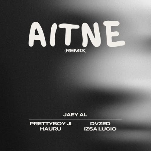  Aitne (Remix) [Explicit]
