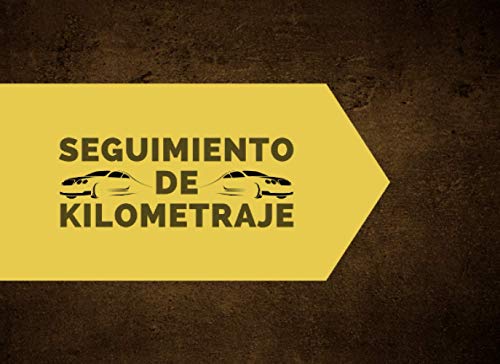 Seguimiento de kilometraje: Diario de viaje para seguimiento de kilometraje para vehículo de servic Seguimiento de kilometraje: Diario de viaje para seguimiento de kilometraje para vehículo de servic