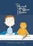 Tobi und der kleine Phönix: Eine Mutmachgeschichte für kleine Patienten