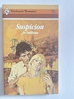 Suspicion 0373025440 Book Cover