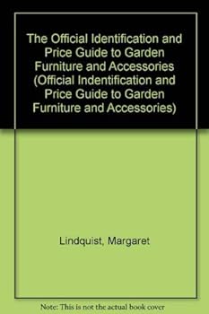 Paperback Garden Furniture and Accessories (OFFICIAL INDENTIFICATION AND PRICE GUIDE TO GARDEN FURNITURE AND ACCESSORIES) Book
