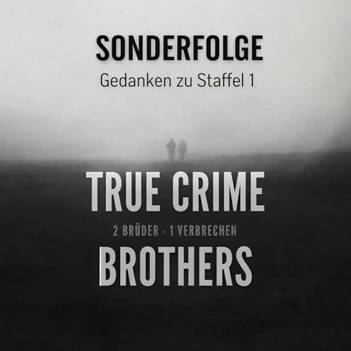 Sonderfolge - Gedanken zu Staffel 1