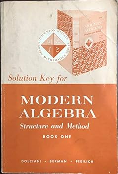 Paperback Solution Key for Modern Algebra, Structure and Method, Book One Book