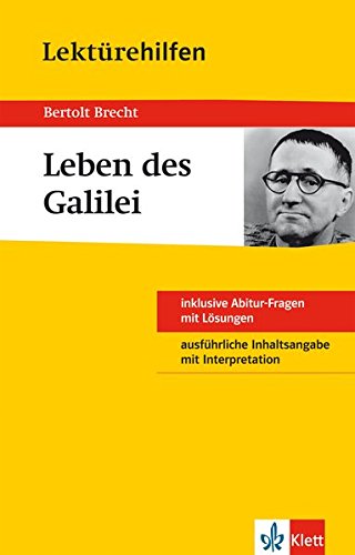 Klett Lektürehilfen Bertold Brecht - Leben des Galilei: für Oberstufe und Abitur - Interpretations