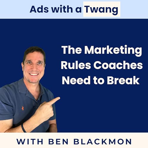 『The Marketing Rules You Need to Break (Especially If You’re a Coach)』のカバーアート