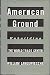 American Ground: Unbuilding the World Trade Center