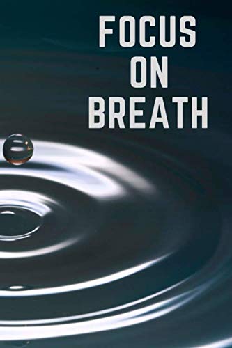 Focus on breath: Meditation Day Planner, Mindfulness Practise Tracker, Daily Activity Tracker, Time Schedule Organizer, To Do List, Priorities Tracker