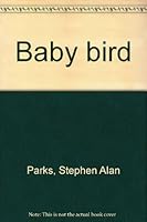 Baby bird 189209004X Book Cover