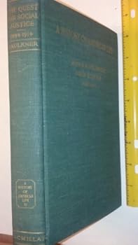Hardcover A History of American Life Volume XI: The Quest for Social Justice 1898 - 1914 Book