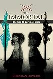 The Immortal: The War to Begin All Wars (English Edition)