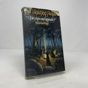 Hardcover The Vanishing People: Fairy Lore and Legends Book